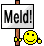 Meld!